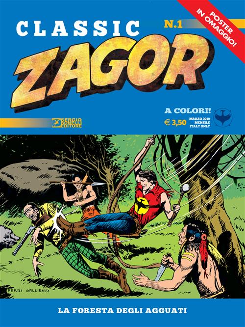 ZAGOR CLASSIC 1 - LA FORESTA DEGLI AGGUATI - REGULAR