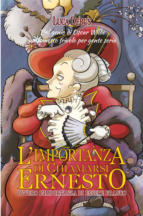 L'IMPORTANZA DI CHIAMARSI ERNESTO