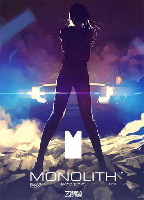 MONOLITH. PRIMO TEMPO