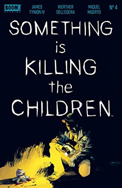 SOMETHING IS KILLING THE CHILDREN 4