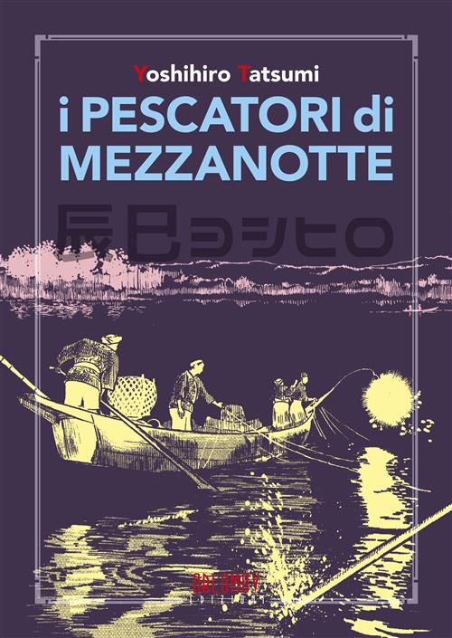 I PESCATORI DI MEZZANOTTE