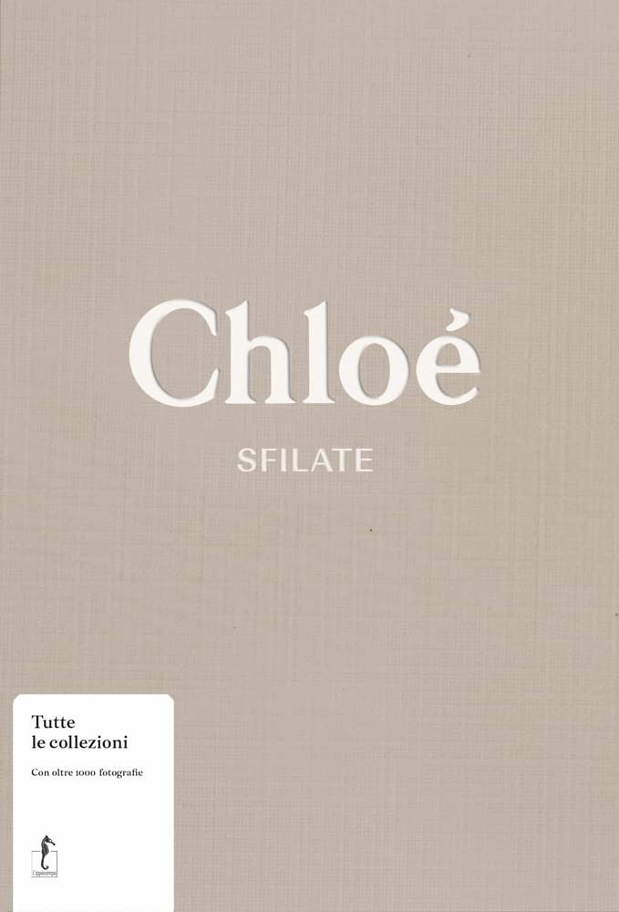 CHLOE'. SFILATE