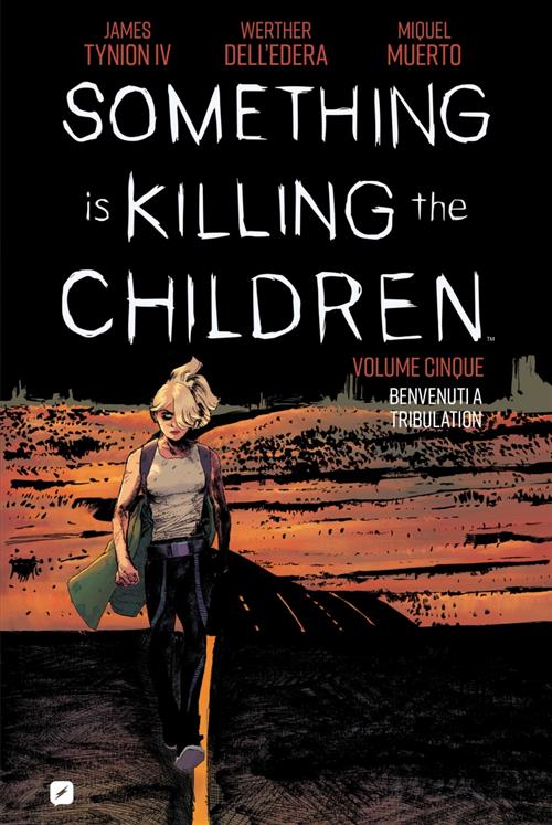 SOMETHING IS KILLING THE CHILDREN 5