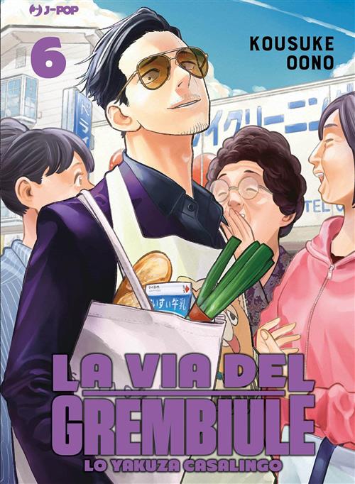 LA VIA DEL GREMBIULE - LO YAKUZA CASALINGO 6