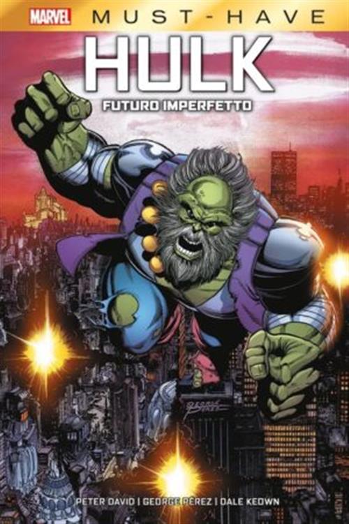 MARVEL MUST HAVE - HULK: FUTURO IMPERFETTO