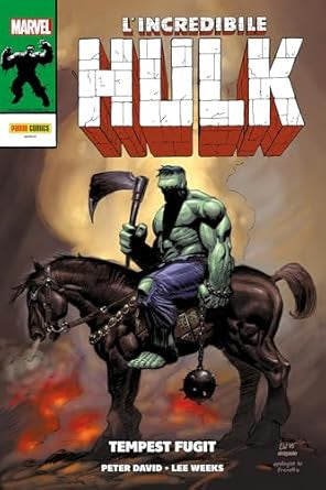 L'INCREDIBILE HULK DI PETER DAVID 13 - TEMPEST FUGIT