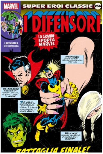 SUPER EROI CLASSIC 256 - I DIFENSORI 9: BATTAGLIA FINALE