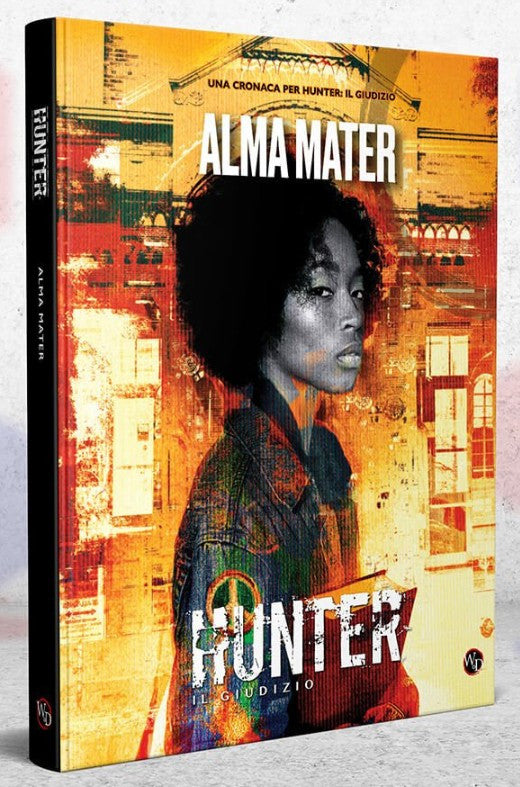 HUNTER: IL GIUDIZIO - ALMA MATER