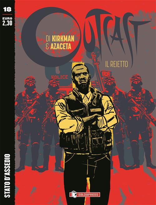 OUTCAST: IL REIETTO 18 - STATO D'ASSEDIO