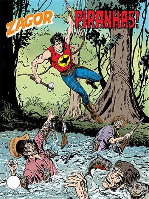 ZAGOR 569 (ZENITH GIGANTE 620) - PIRANHAS