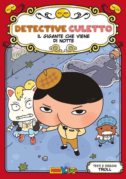 DETECTIVE CULETTO VOL.2 - IL GIGANTE CHE VIENE DI NOTTE