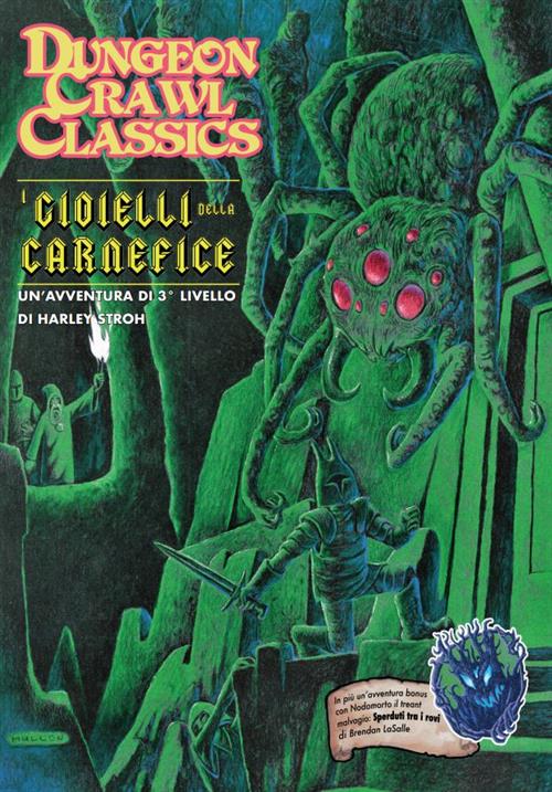 DUNGEON CRAWL CLASSICS - I GIOIELLI DELLA CARNEFICE