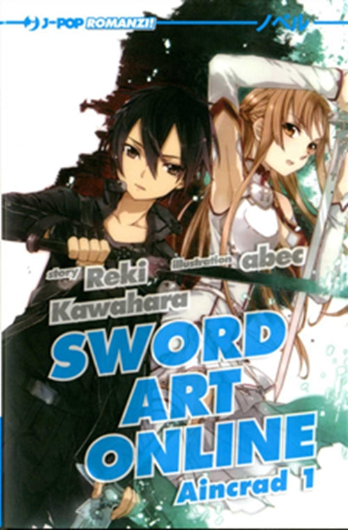 SWORD ART ONLINE - NOVEL AINCRAD 1