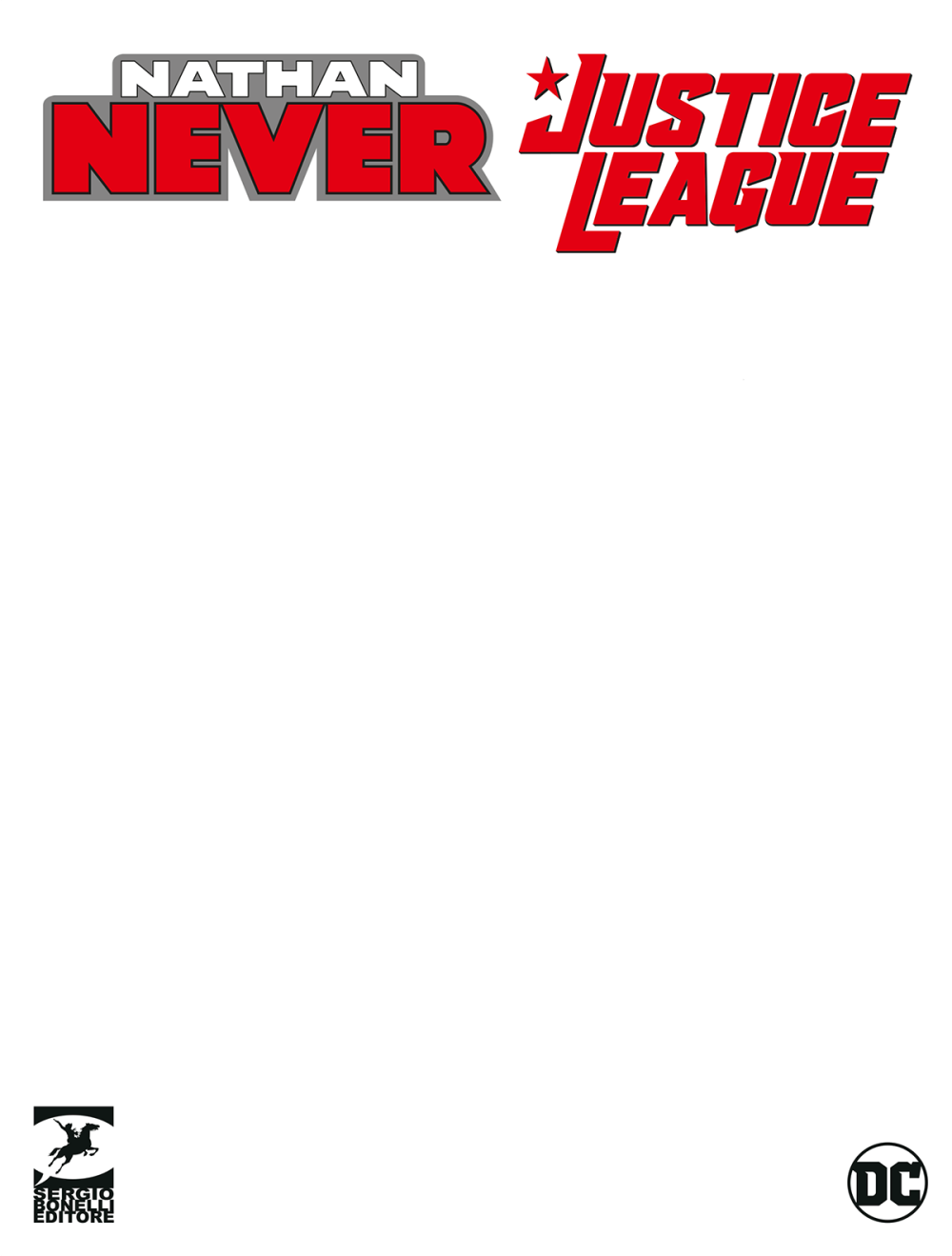 NATHAN NEVER/JUSTICE LEAGUE 1 - DOPPIO UNIVERSO - VARIANT BIANCA