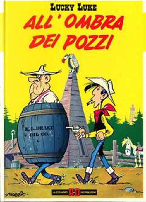 LUCKY LUKE - ALL'OMBRA DEI POZZI