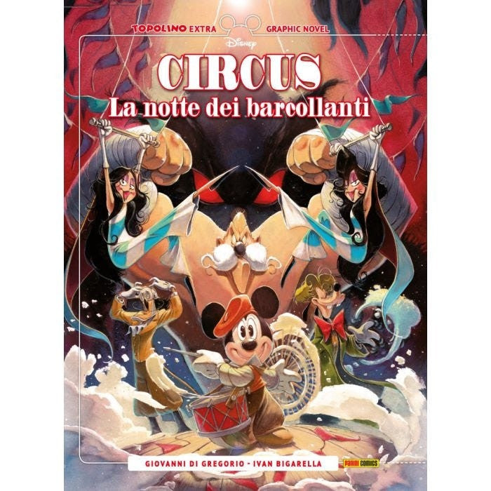 TOPOLINO EXTRA 24 - CIRCUS 2: LA NOTTE DEI BARCOLLANTI
