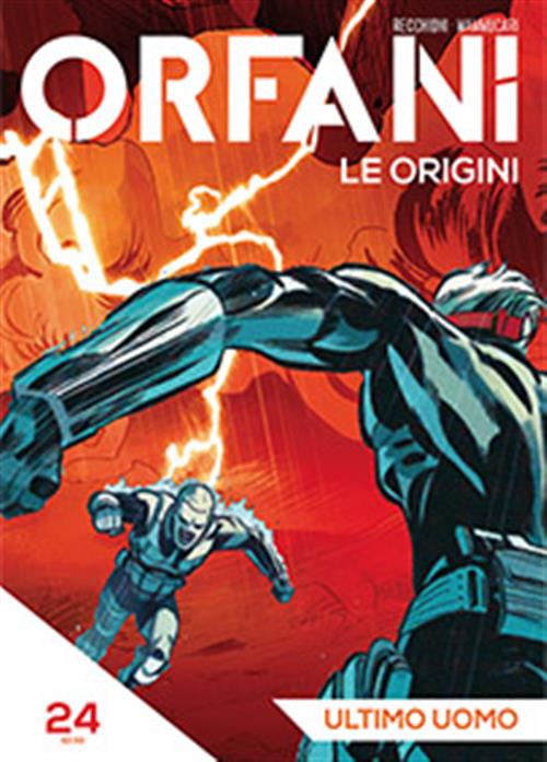 ORFANI LE ORIGINI 24