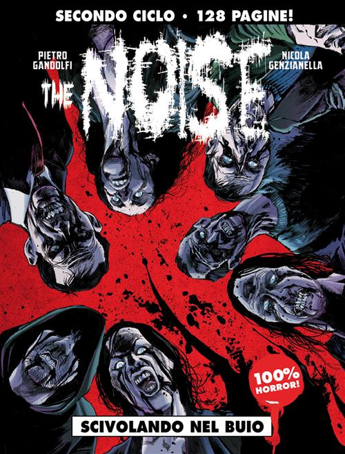 THE NOISE 2 - SCIVOLANDO NEL BUIO