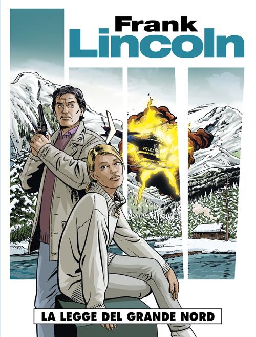 FRANK LINCOLN 1 - LA LEGGE DEL GRANDE NORD