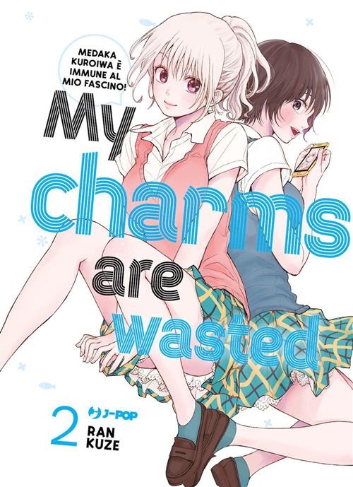 MY CHARMS ARE WASTED VOL.2