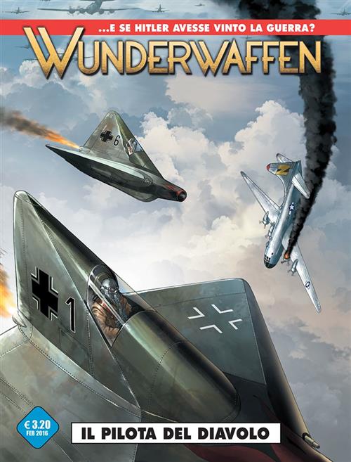WUNDERWAFFEN 1 - IL PILOTA DEL DIAVOLO