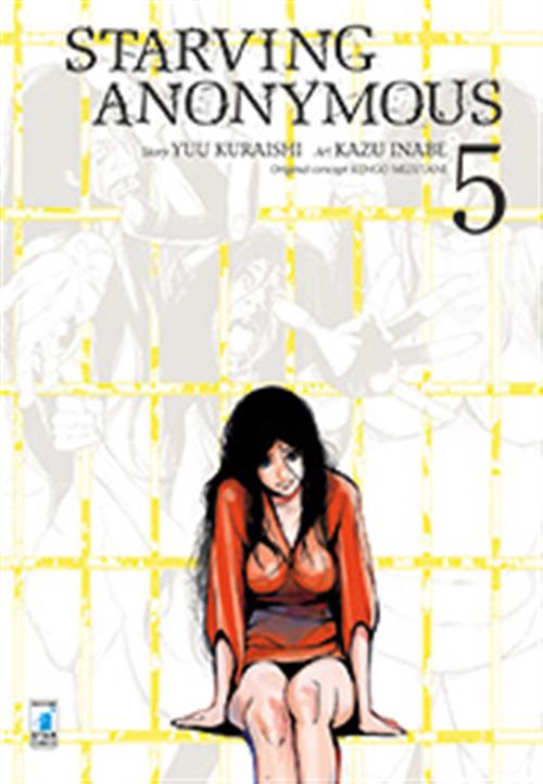 STARVING ANONYMOUS 5