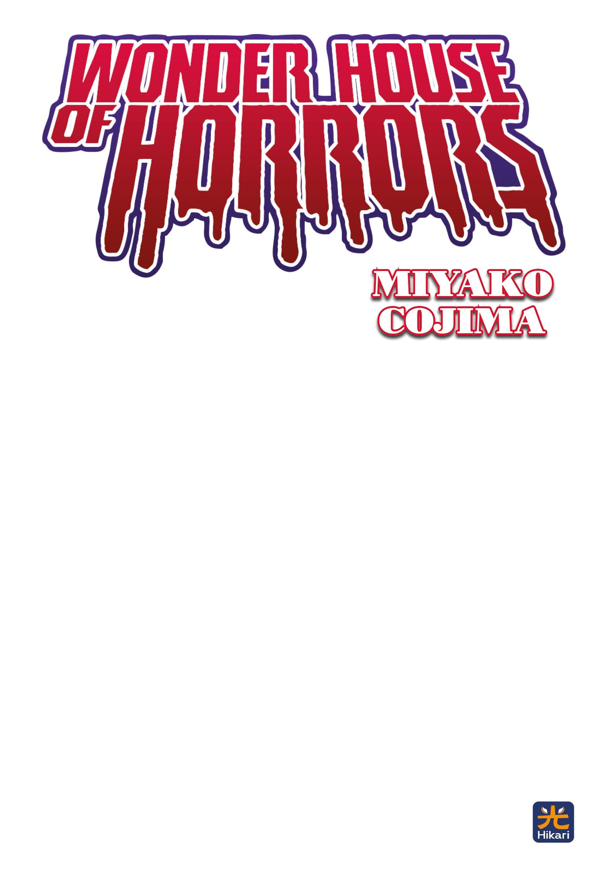 WONDER HOUSE OF HORRORS - VARIANT