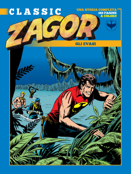 ZAGOR CLASSIC 67 - GLI EVASI