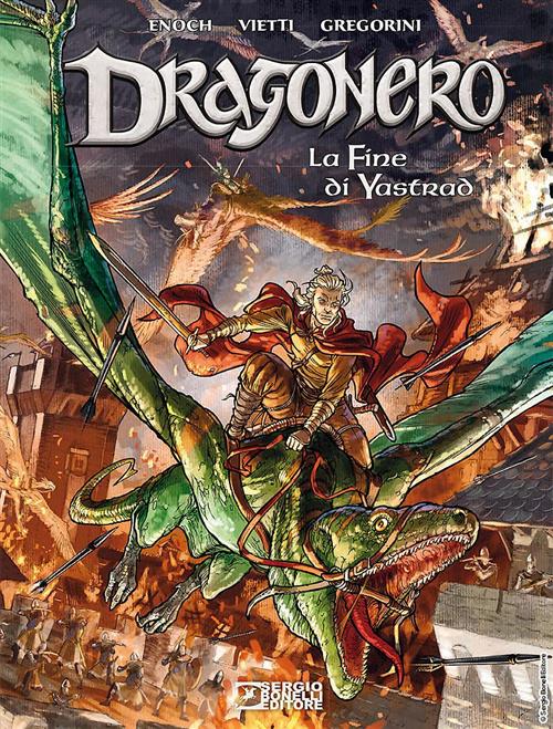 DRAGONERO LA FINE DI YASTRAD