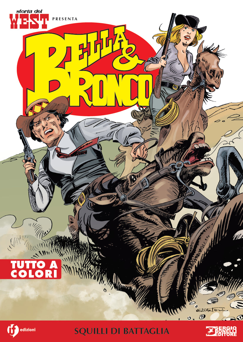 STORIA DEL WEST PRESENTA: BELLA E BRONCO VOL.5 - SQUILLI DI BATTAGLIA