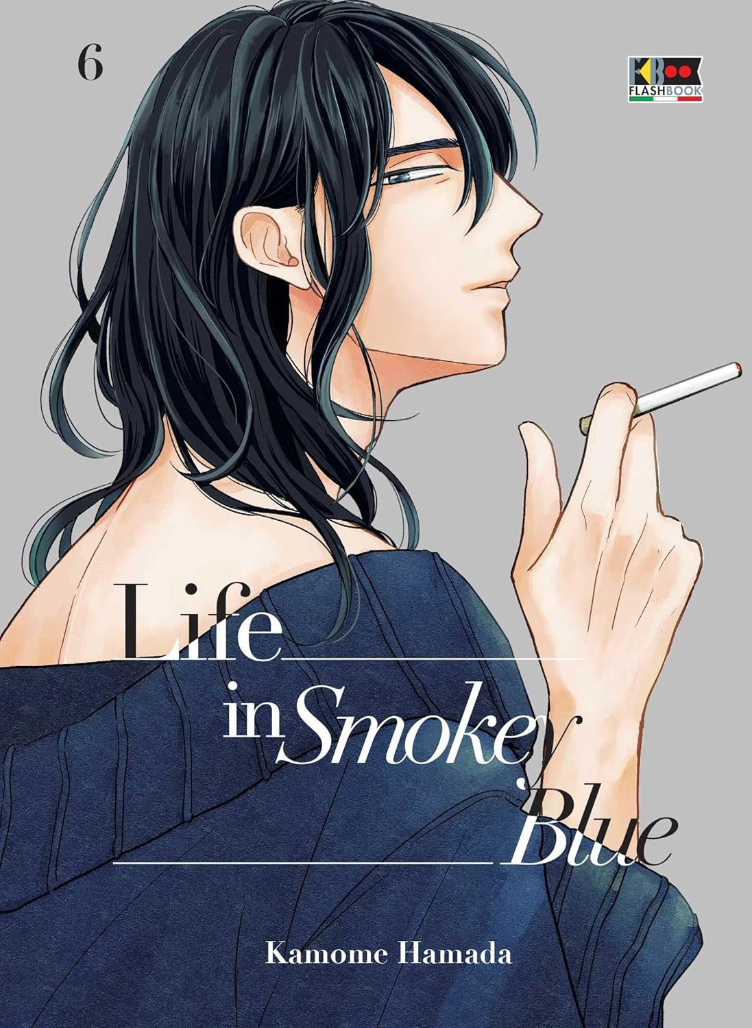 LIFE IN SMOKEY BLUE VOL.6