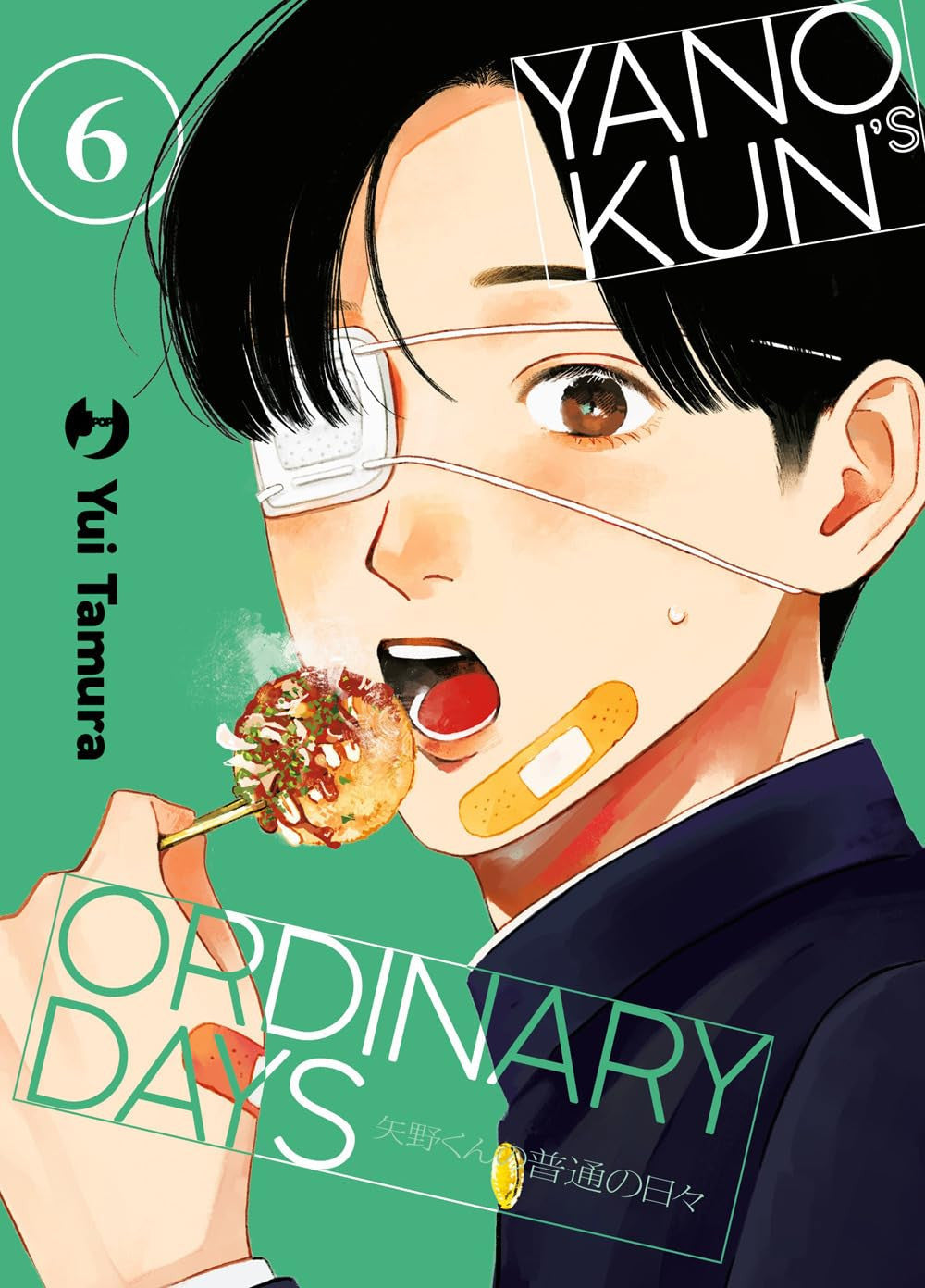 YANO-KUN'S ORDINARY DAYS VOL.6