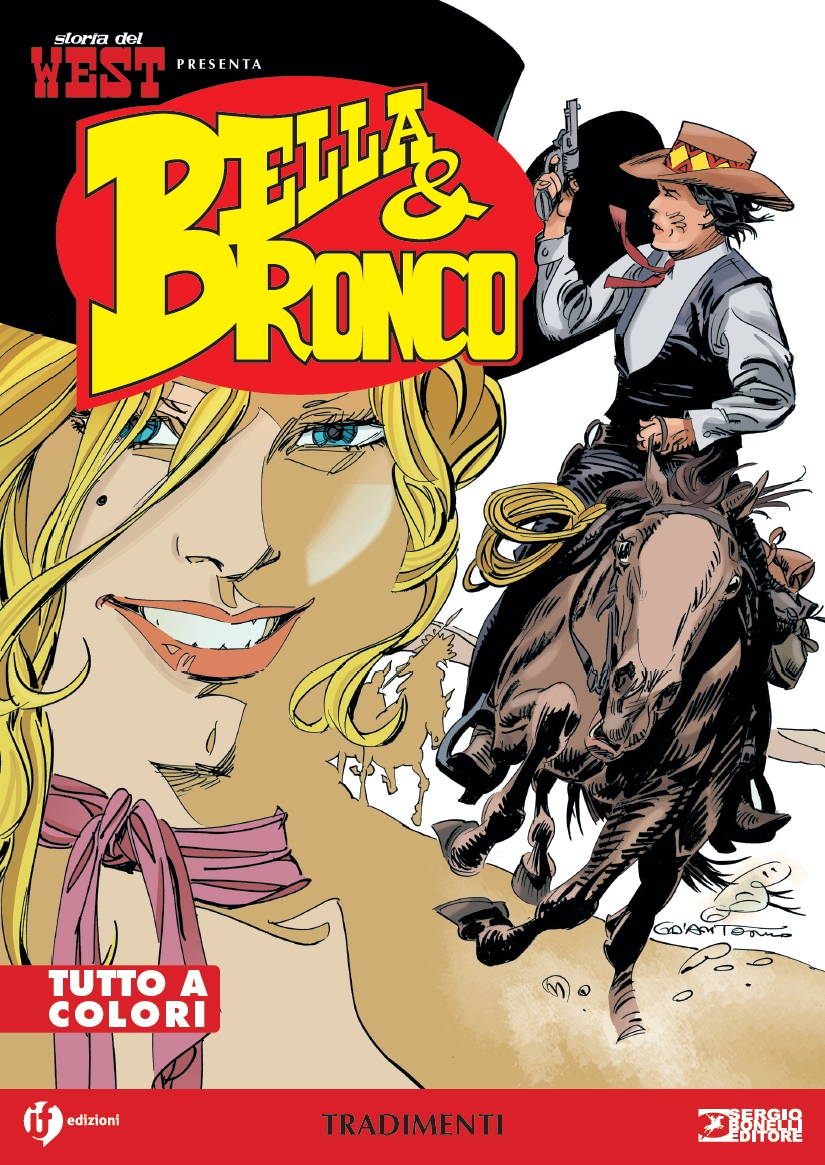STORIA DEL WEST PRESENTA: BELLA E BRONCO VOL.12 - TRADIMENTI