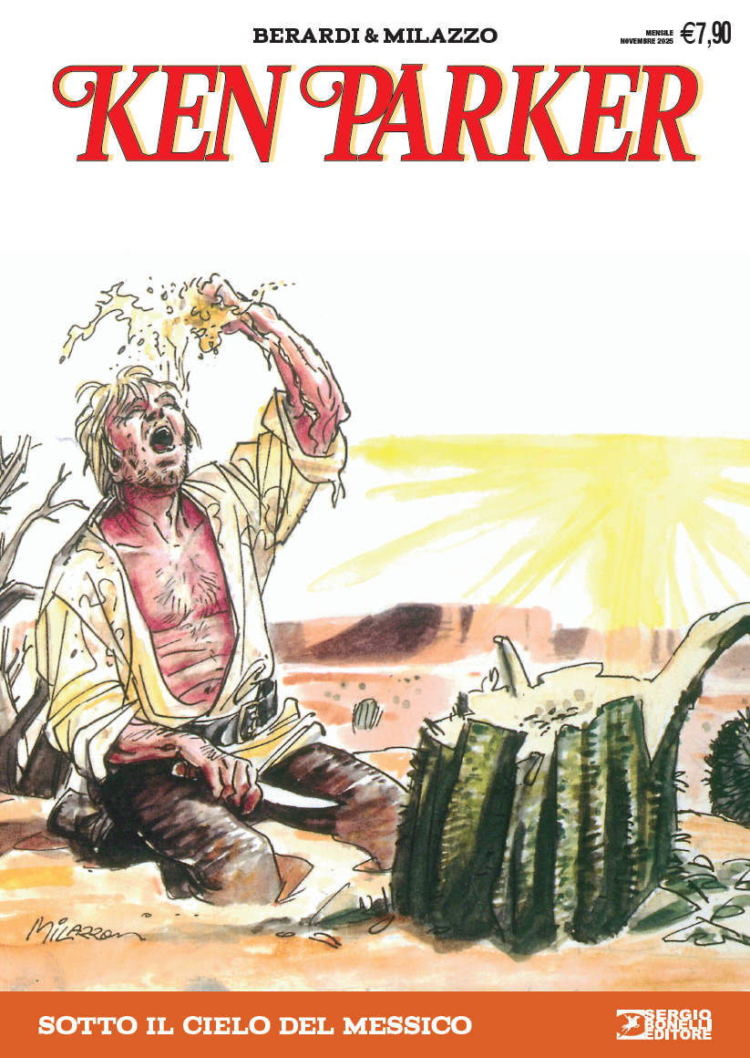 KEN PARKER 2024 VOL.7 - SOTTO IL CIELO DEL MESSICO