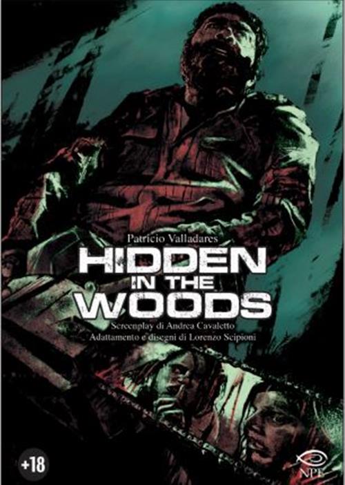 HIDDEN IN THE WOODS
