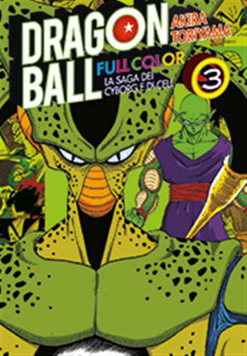 DRAGON BALL FULL COLOR - LA SAGA DEI CYBORG E DI CELL 3