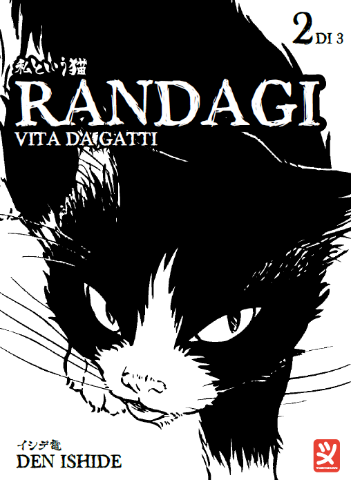 RANDAGI - VITA DA GATTI VOL.2