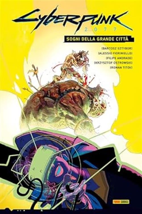 CYBERPUNK 2077 - SOGNI DELLA GRANDE CITTA'