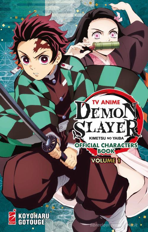 DEMON SLAYER - KIMETSU NO YAIBA TV ANIME CHARACTERS BOOK 1