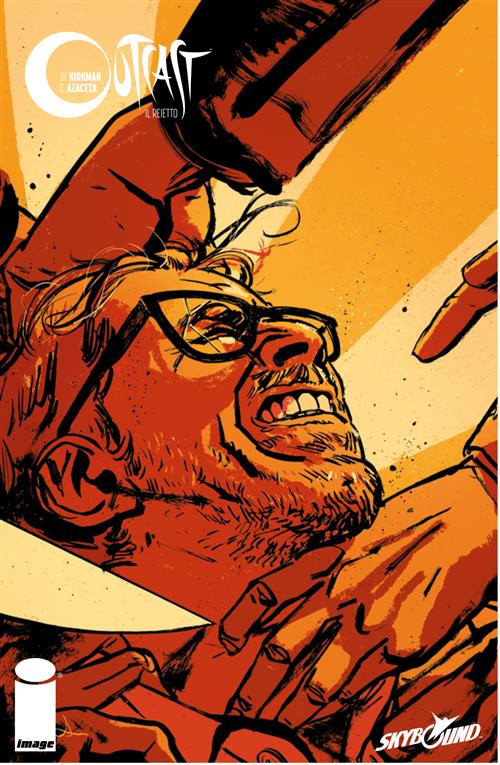 OUTCAST: IL REIETTO 11 - IL SANGUE VERSATO