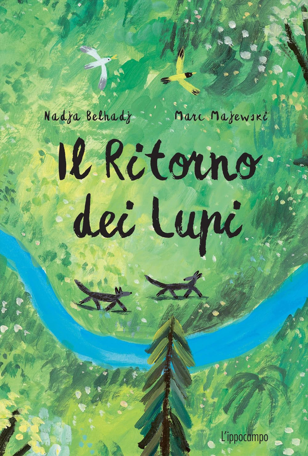 IL RITORNO DEI LUPI