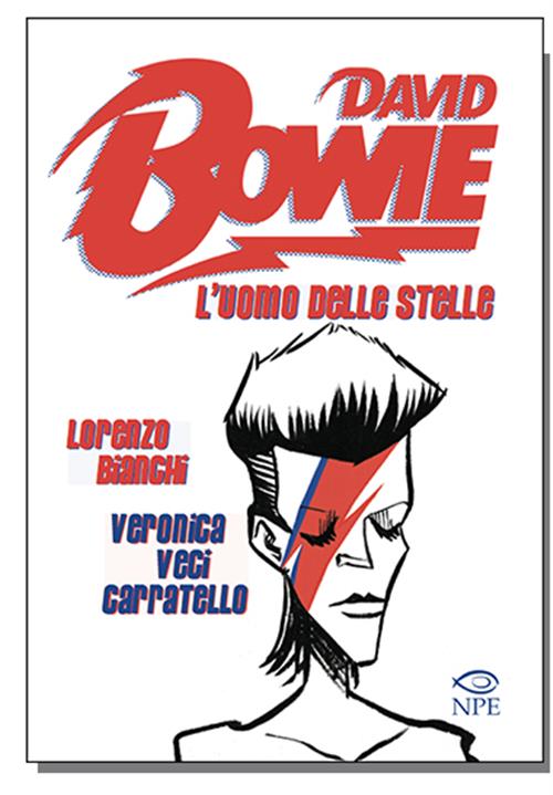 DAVID BOWIE - L'UOMO DELLE STELLE (€ 9,90)