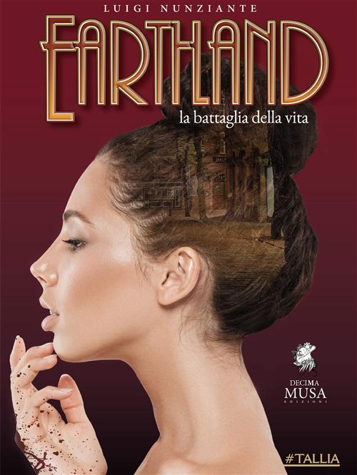 EARTHLAND - LA BATTAGLIA DELLA VITA