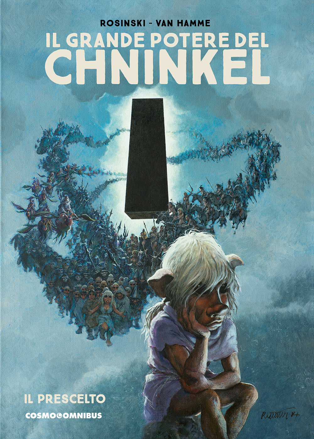 ROSINSKI E VAN HAMME PRESENTANO: IL GRANDE POTERE DEL CHNINKEL