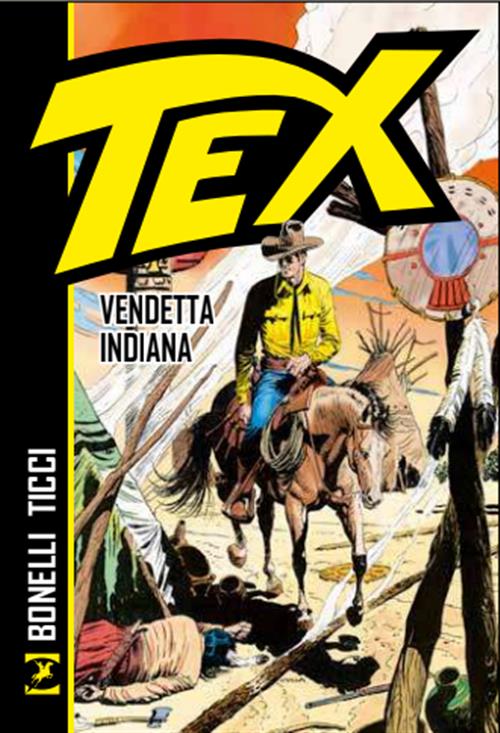TEX - VENDETTA INDIANA - NUOVA EDIZIONE