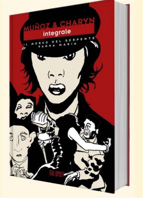 MUNOZ & CHARYN INTEGRALE - IL MORSO DEL SERPENTE