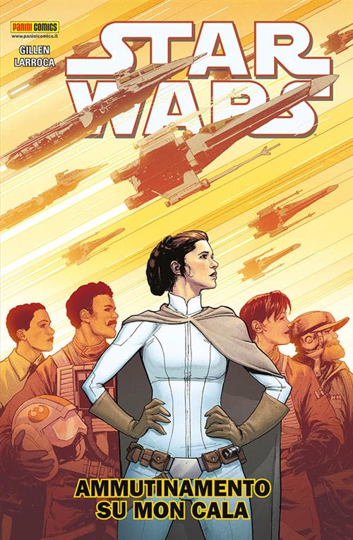STAR WARS VOLUME 8 - AMMUTINAMENTO SU MON CALA