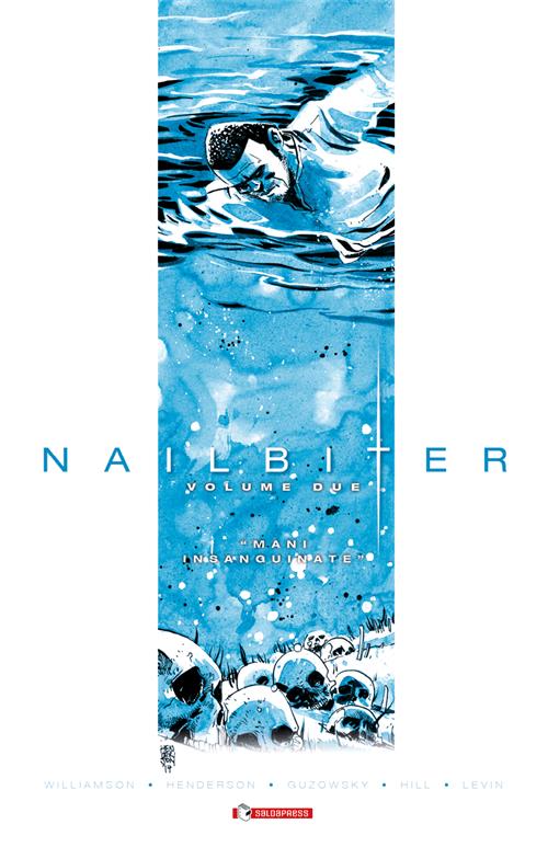 NAILBITER VOL. 2 - MANI INSANGUINATE