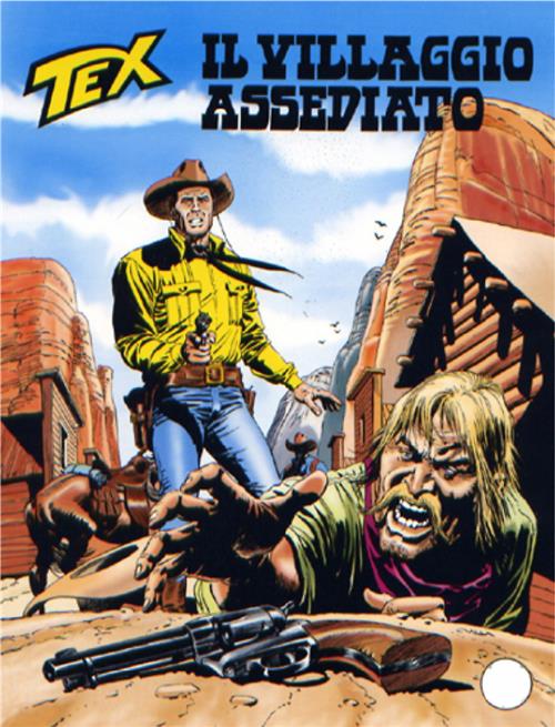 TUTTO TEX 552 FUMETTERIE - IL VILLAGGIO ASSEDIATO
