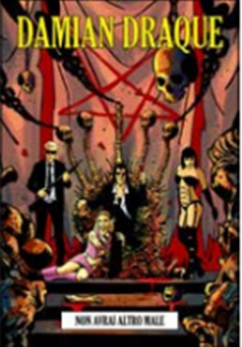 DAMIAN DRAQUE: NON AVRAI ALTRO MALE